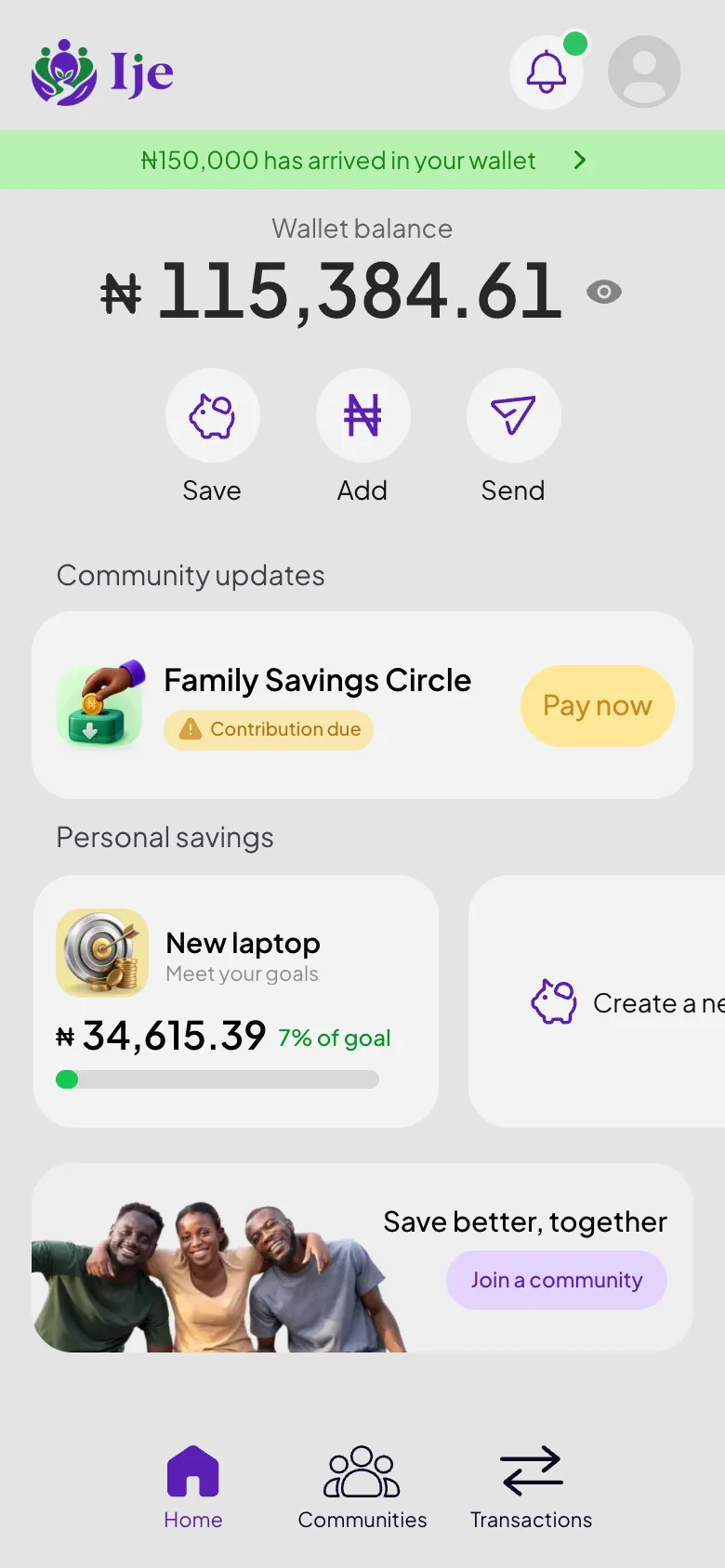 The Ije home screen: a wallet balance, a community contribution due and a Goal Fund
